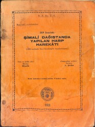 1839 Senesinde Şimali Dağıstanda Yapılan Harp Harekatı NDR91338 - Gökçekoleksiyon