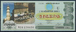 19 Ağustos 2003 Çeyrek Bilet PYB2475 - Gökçekoleksiyon