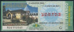 19 Ağustos 2005 Çeyrek Bilet PYB1791 - Gökçekoleksiyon