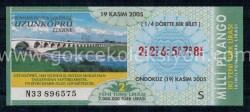 19 Kasım 2005 Çeyrek Bilet PYB1199 - Gökçekoleksiyon