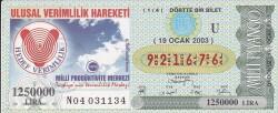 19 Ocak 2003 (U) Ulusal Verimlilik Hareketi (14) Dörtte Bir Bilet PYB5696 - Gökçekoleksiyon