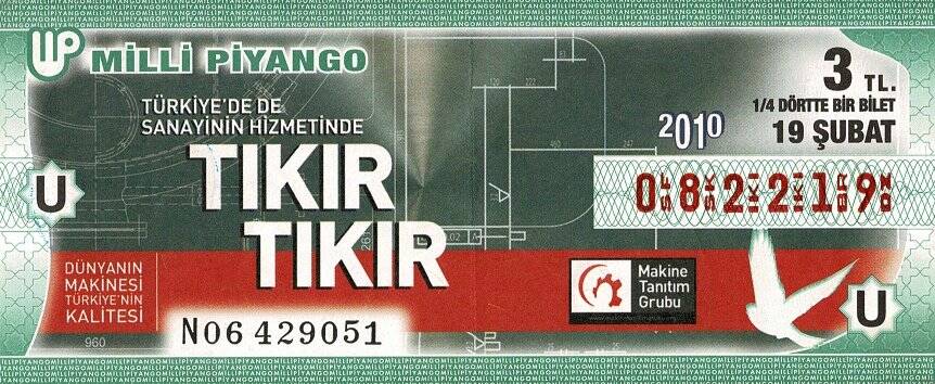 19 Şubat 2010 (U) Makine Tanıtım Grubu (14) Dörtte Bir Bilet PYB5860 - 1