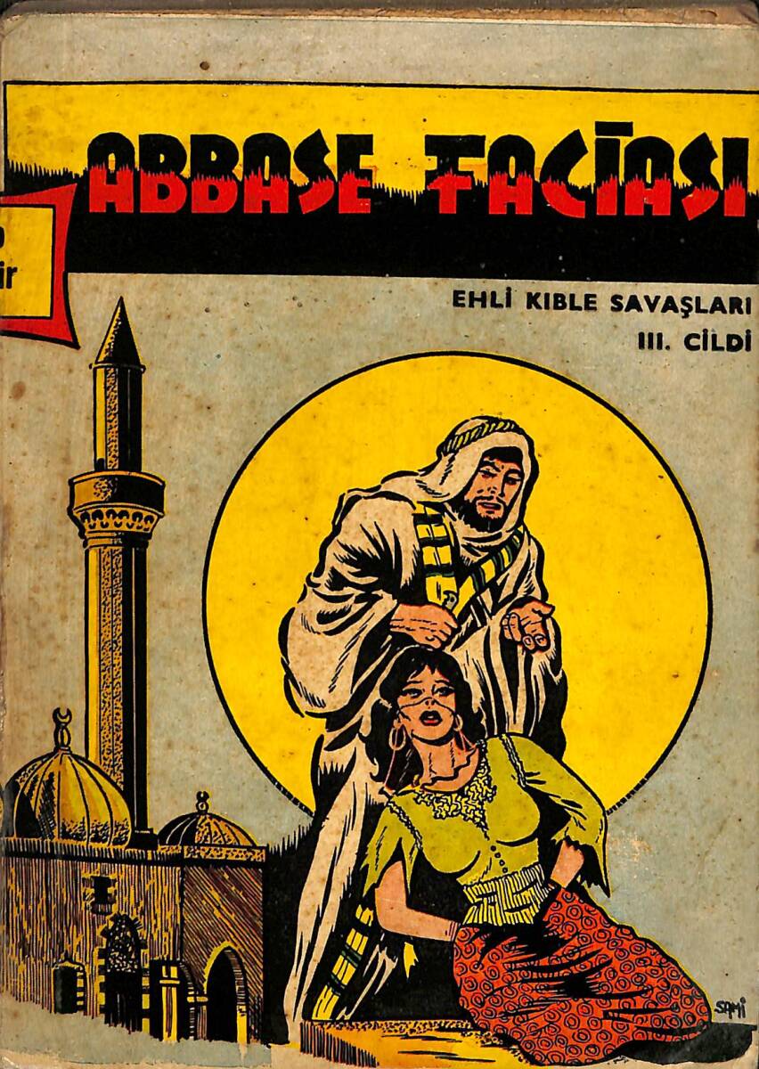 1960's Abbase Faciası - Ehli Kıble Savaşları (3. CİLT) NDR101809 - 1