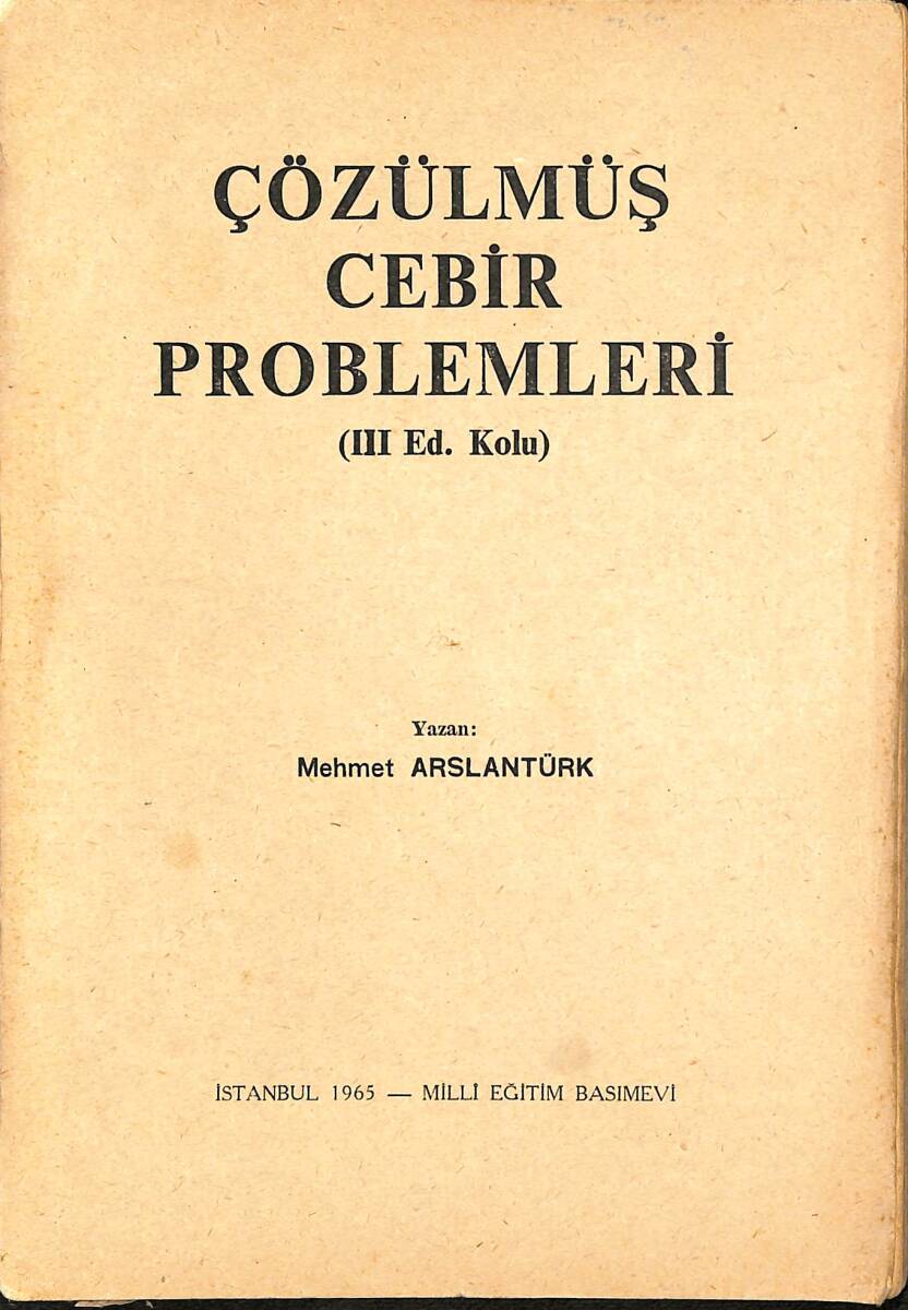 1960's Çözülmüş Cebir Problemleri (III.Ed.Kolu) NDR102055 - 1