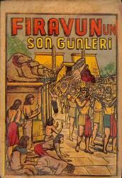 1960's Tarihi Halk Romanı Zalim Hükümdarlar Serisi 3 – Firavun'un Son Günleri NDR101818 - Gökçekoleksiyon