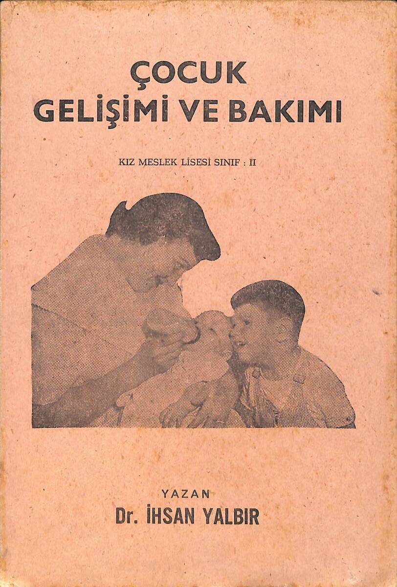 1970's Çocuk Gelişimi ve Bakımı - Kız Meslek Lisesi Sınıf 2 NDR99928 - 1