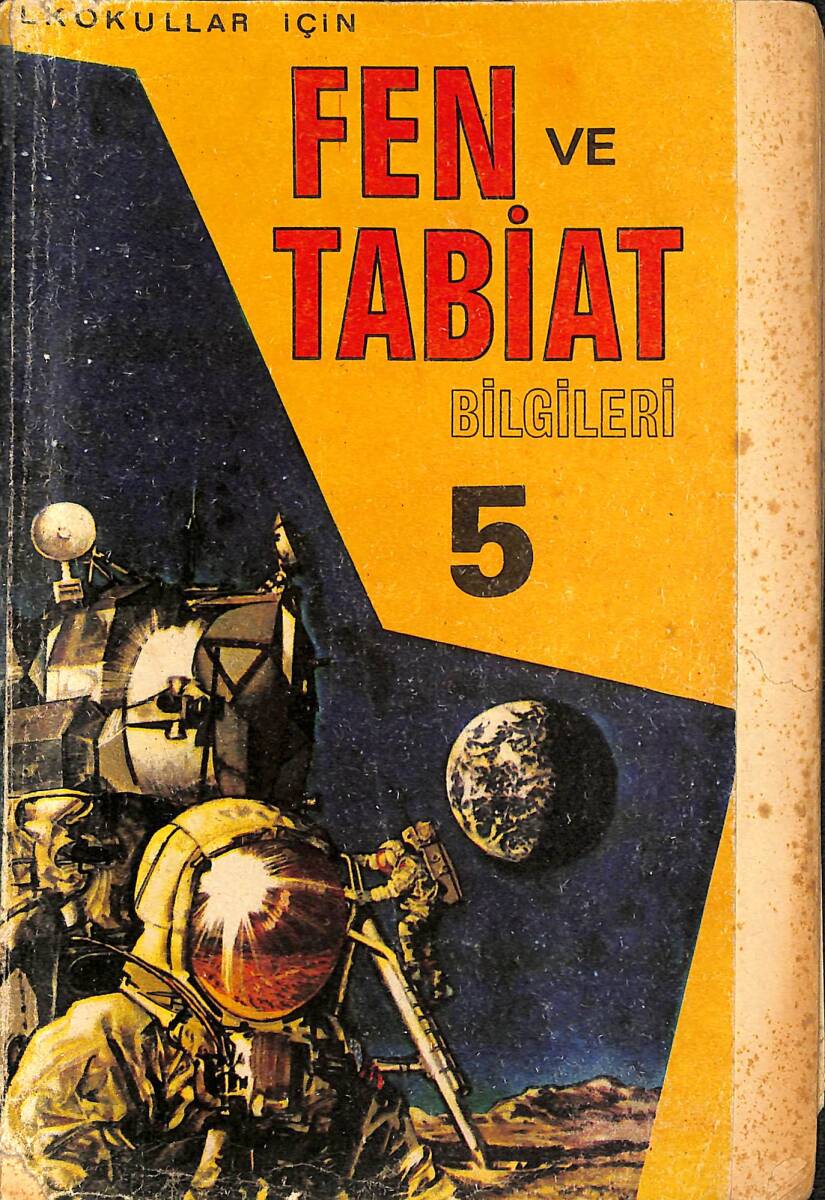 1970's İlkokullar İçin Fen Ve Tabiat Bilgileri 5.Sınıf Ders Kitabı NDR102039 - 1