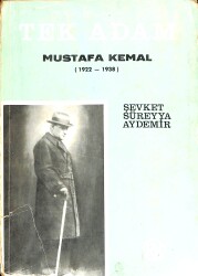 Tek Adam Mustafa Kemal (1922-1938 ) 3.Cilt NDR91297 - Gökçekoleksiyon