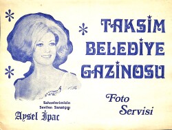 1980'ler Aysel İpar Görselli Taksim Belediye Gazinosu Fotoğraf Kartı EFMN15344 - Gökçekoleksiyon