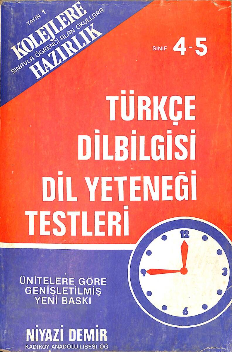 1980's 4-5.Sınıflar İçin Türkçe Dilbilgisi ve Dil Yeteneği Testleri Kolejlere Hazırlık NDR99921 - 4