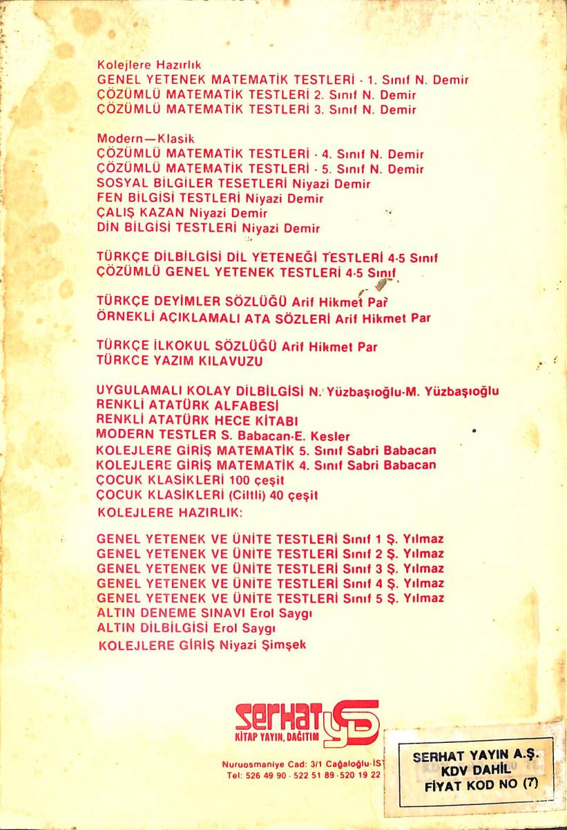1980's Anadolu Liseleri İle Özel Türk ve Yabancı Okulların Sınavlarına Giriş İçin Hazırlık Matematik 4.Sınıf NDR99889 - 3