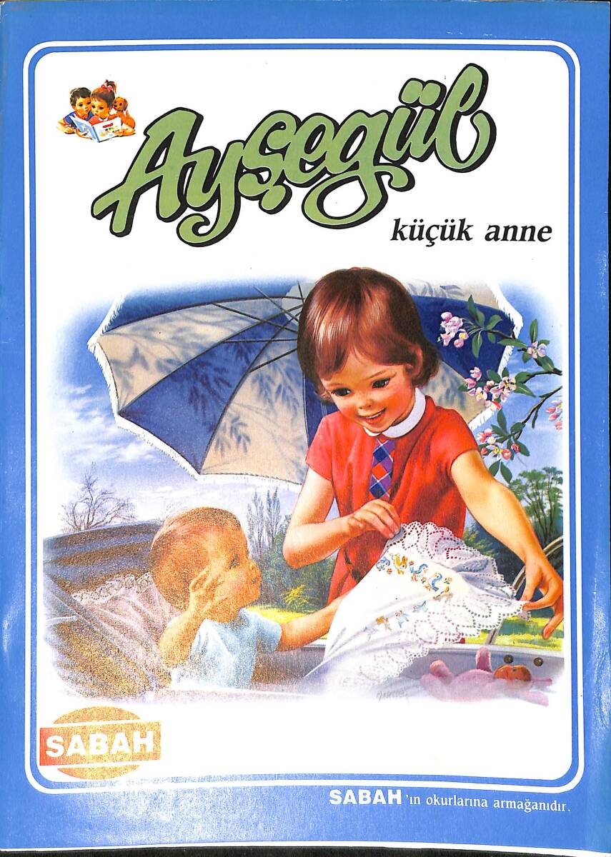 1980's Ayşegül Kitapları Serisi Ayşegül Küçük Anne NDR100044 - 4