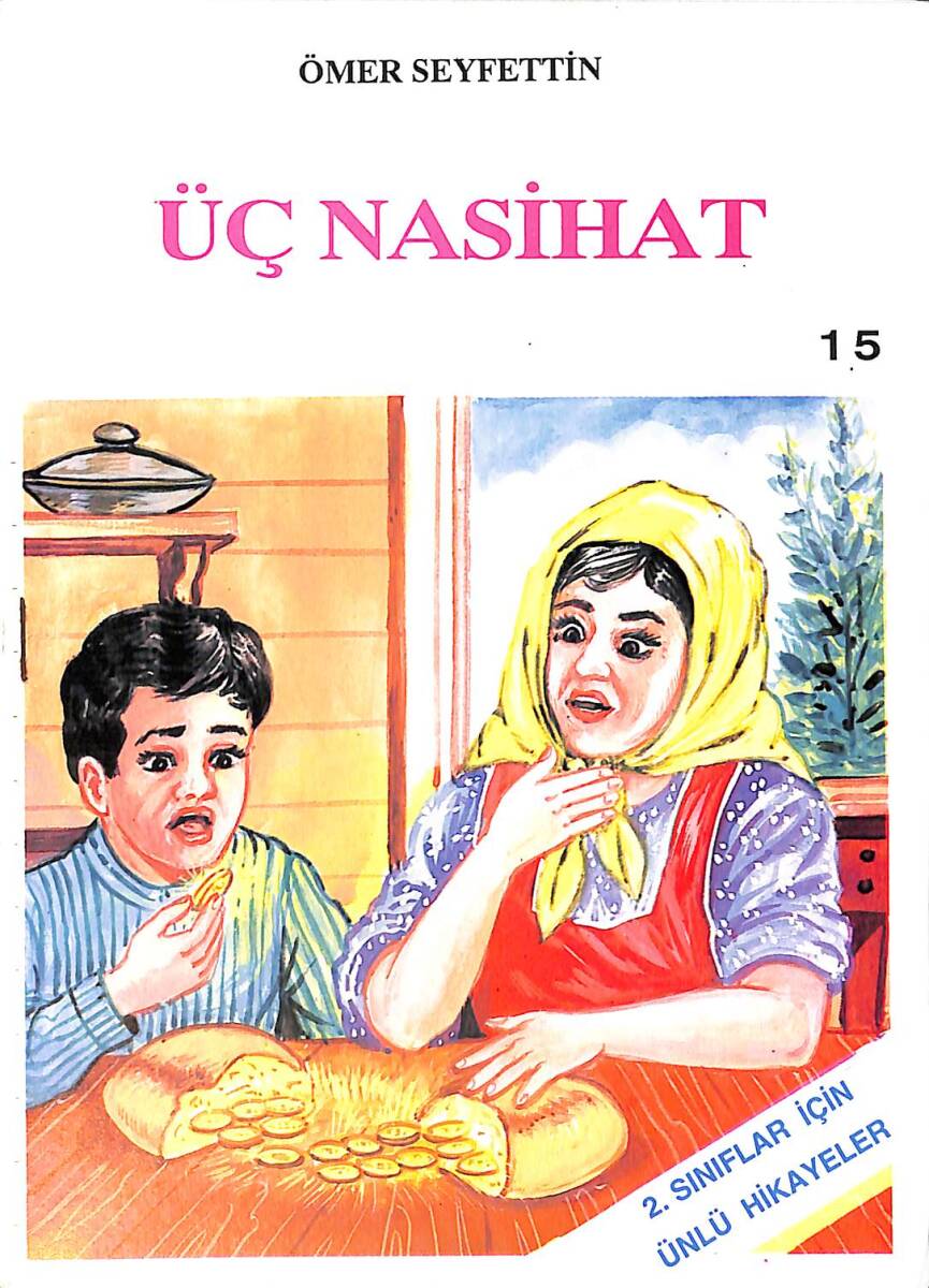 1980's İlkokul 2.Sınıflar Seçme Çocuk Hikâyeleri 15 - Üç Nasihat NDR101105 - 1