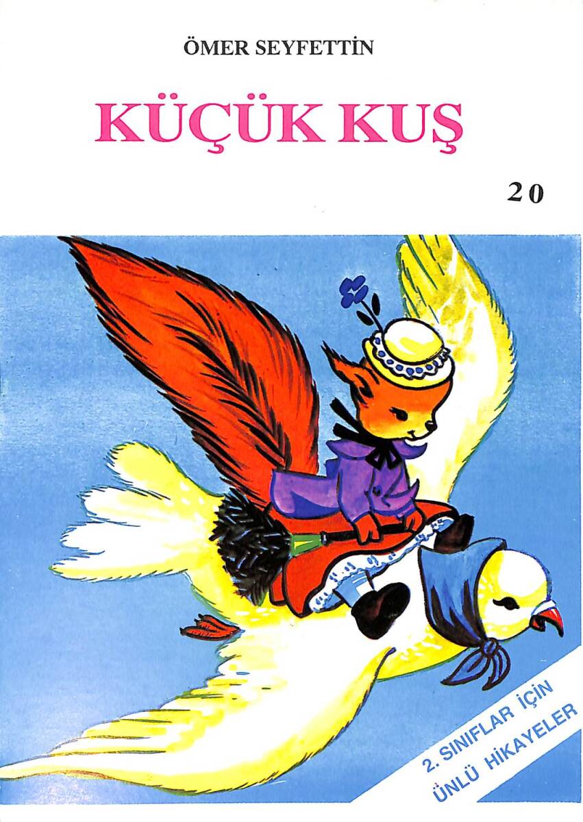1980's İlkokul 2.Sınıflar Seçme Çocuk Hikâyeleri 20 - Küçük Kuş NDR101100 - 1