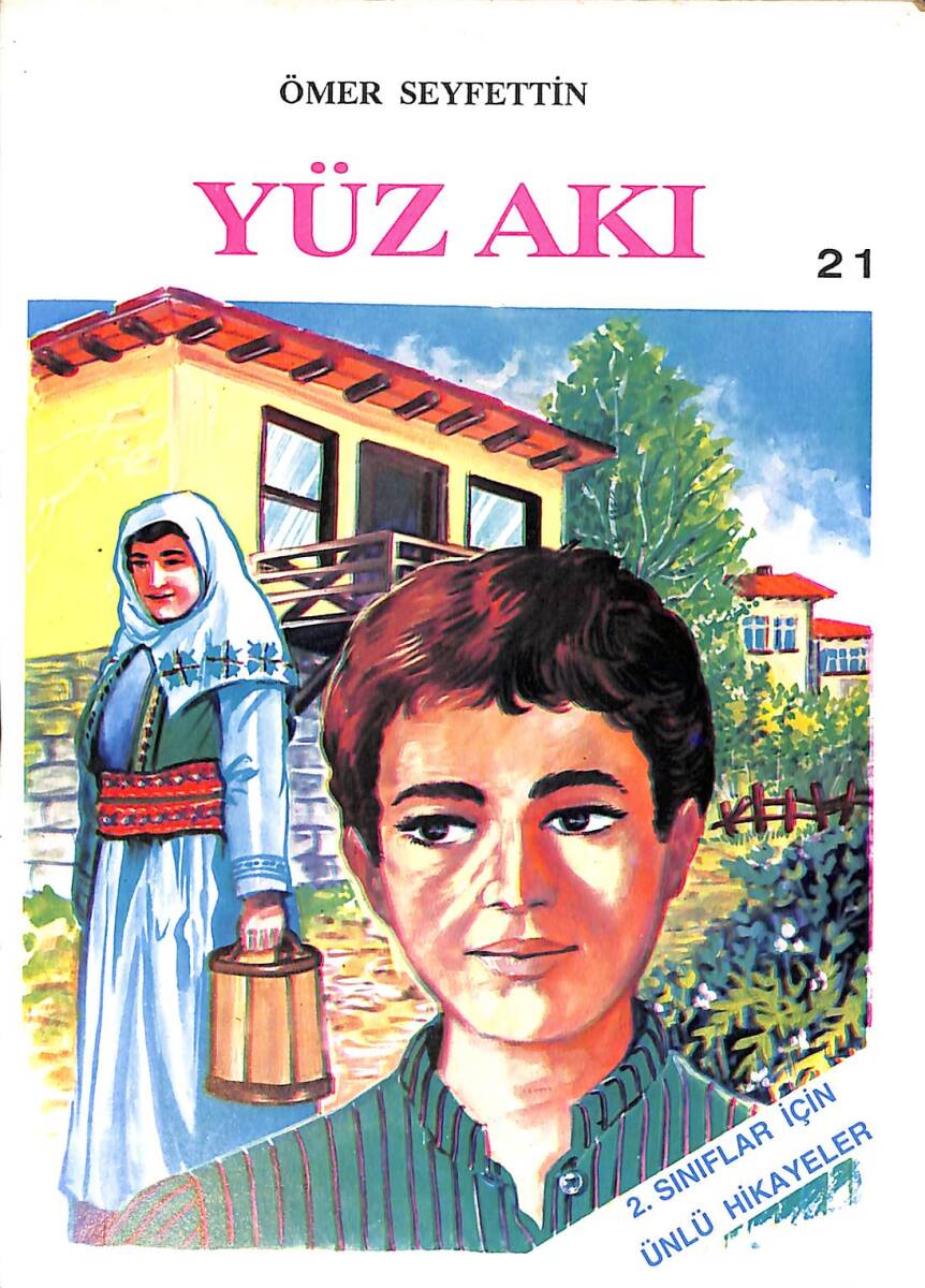 1980's İlkokul 2.Sınıflar Seçme Çocuk Hikâyeleri 21 - Yüz Akı NDR101099 - 1