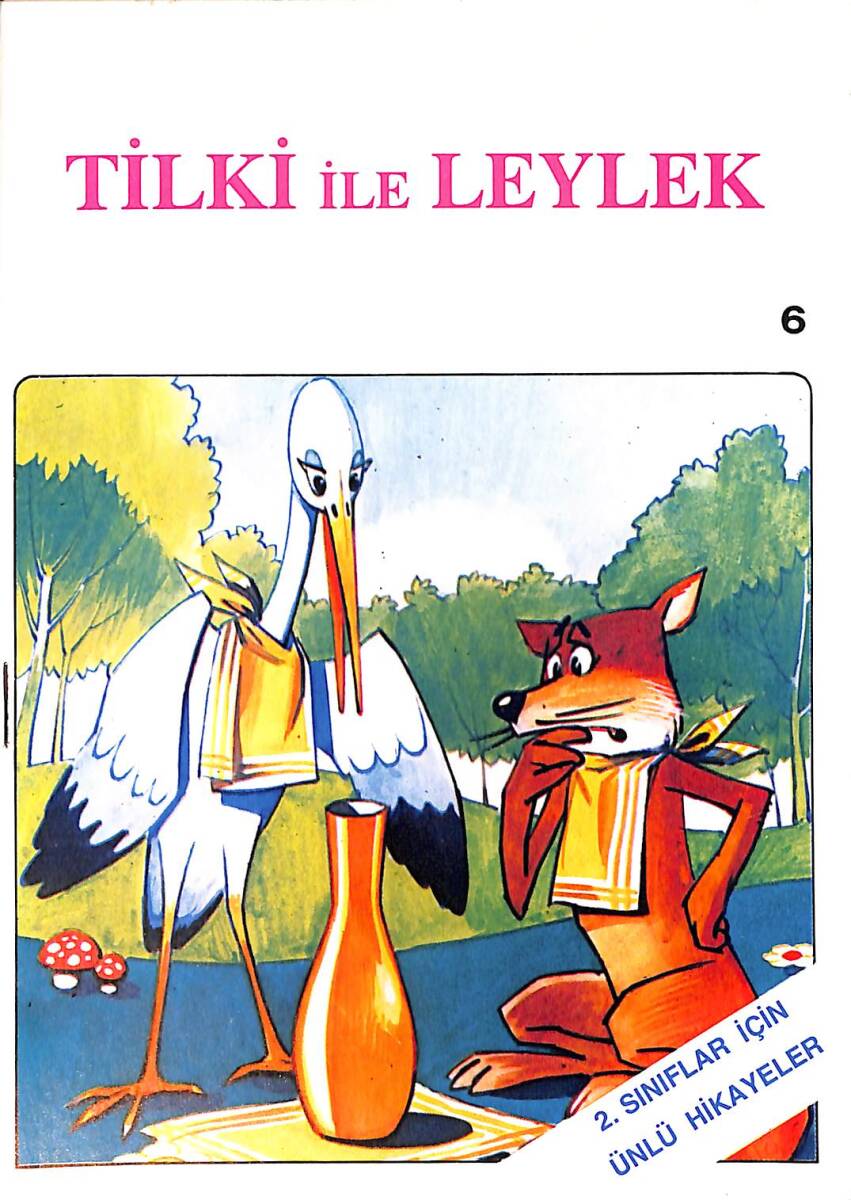1980's İlkokul 2.Sınıflar Seçme Çocuk Hikâyeleri 6 - Tilki İle Leylek NDR101114 - 1