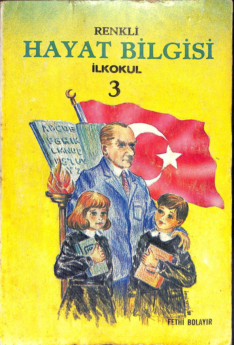 1980's İlkokul 3.Sınıf Renkli Hayat Bilgisi Ders Kitabı NDR102083 - 1