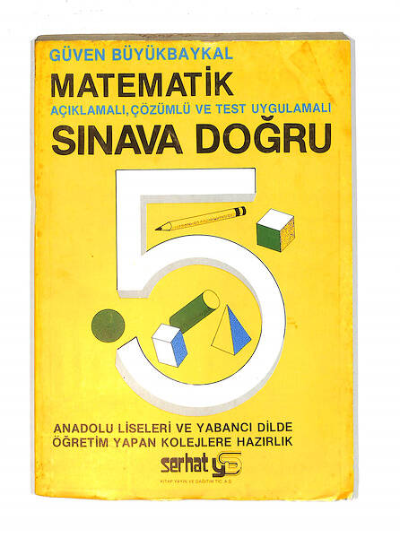 1980's İlkokul 5.Sınıf Sınava Doğru Açıklamalı,Çözümlü Ve Test Uygulamalı Matematik Kitabı NDR99684 - 1