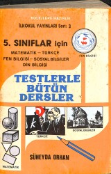 1980's İlkokul 5.Sınıflar İçin Matematik-Türkçe-Fen Bilgisi-Sosyal Bilgiler- Din Bilgisi Testlerle Bütün Dersler Kitabı NDR102069 - Gökçekoleksiyon
