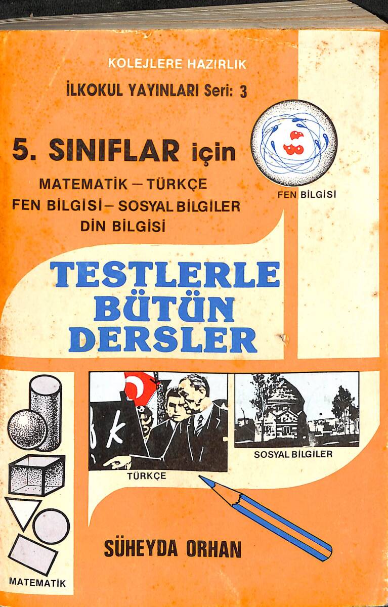 1980's İlkokul 5.Sınıflar İçin Matematik-Türkçe-Fen Bilgisi-Sosyal Bilgiler- Din Bilgisi Testlerle Bütün Dersler Kitabı NDR102069 - 1