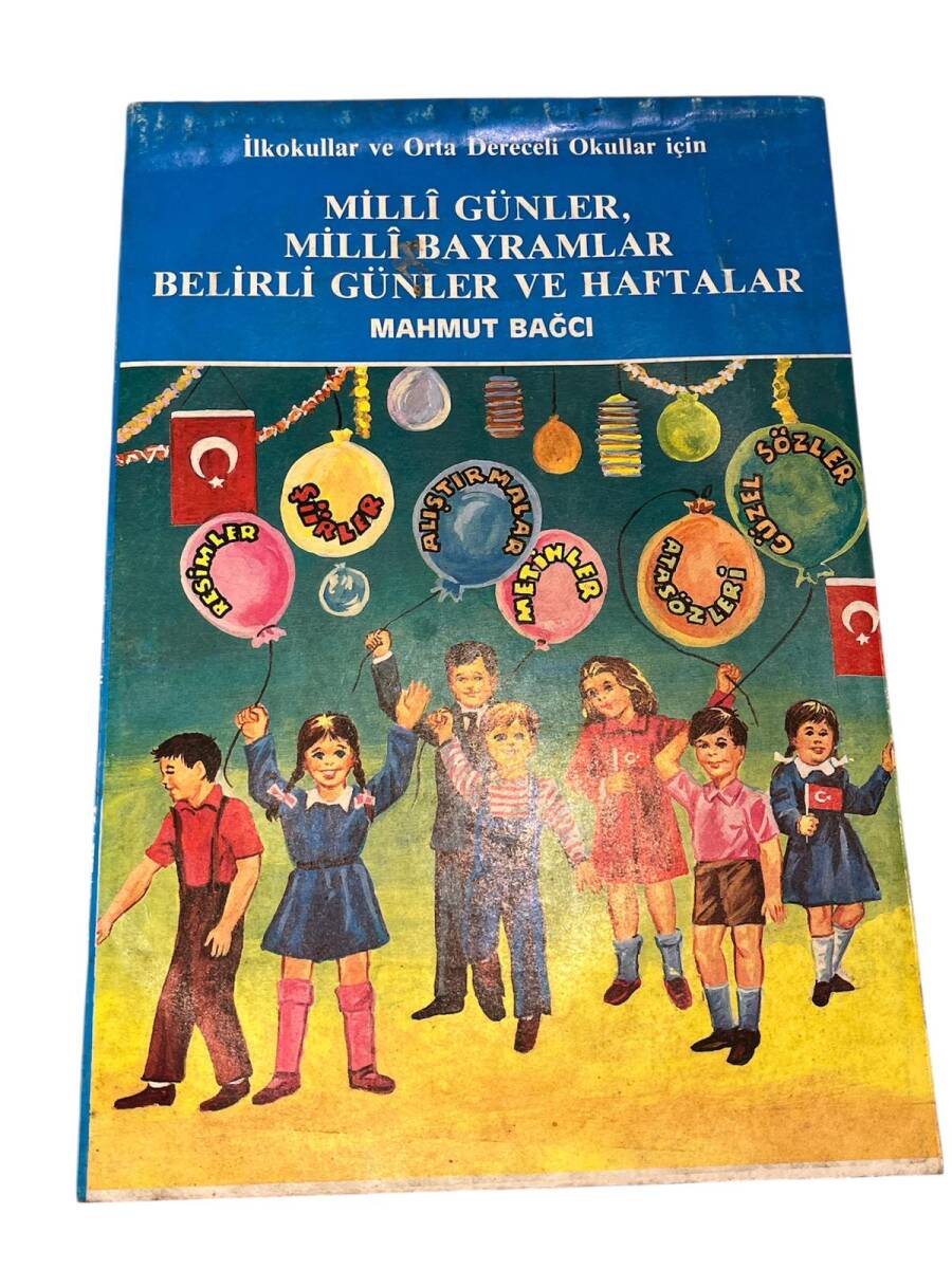 1980's İlkokul ve Orta Dereceli Okullar İçin Milli Günler Milli Bayramlar Belirli Günler ve Haftalar NDR99873 - 3