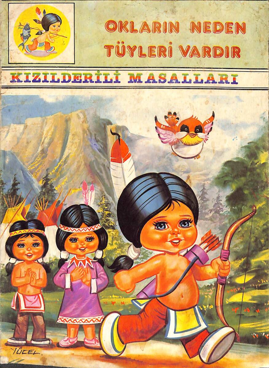 1980's Kızılderili Masalları - Okların Neden Tüylerin Vardır NDR101819 - 1