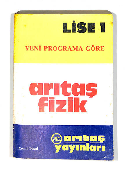 1980's Lise 1.Sınıf Yeni Programa Göre Arıtaş Fizik Ders Kitabı NDR99725 - 1