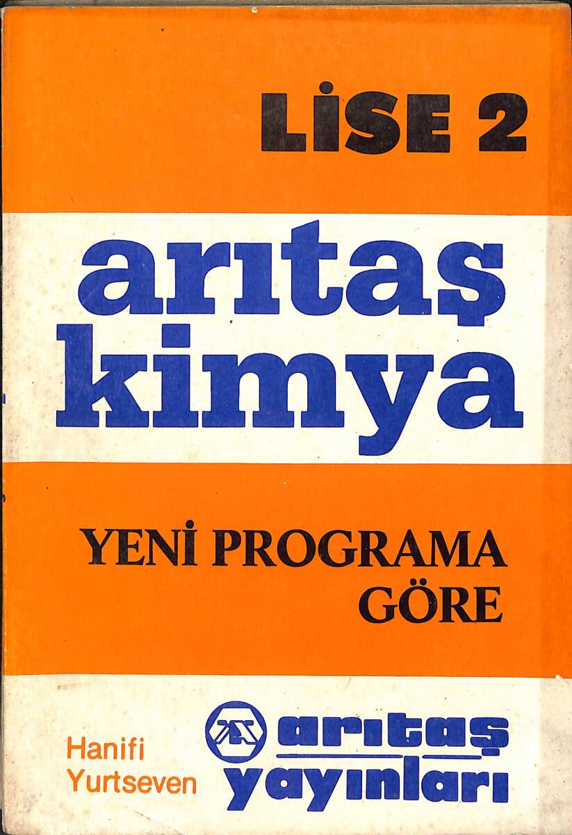 1980's Lise 2.Sınıf Yeni Programa Göre Kimya Kitabı NDR102091 - 1