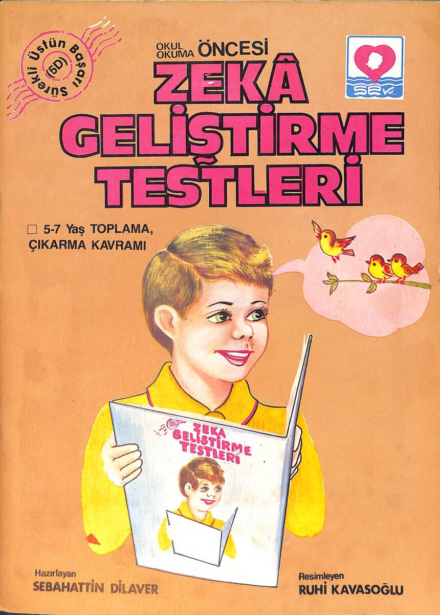 1980's Okul ve Okuma Öncesi Zeka Geliştirme Testleri 5-7 Yaş Toplama, Çıkarma Kavramı Boyama Kitabı No: 5D NDR100543 - 1