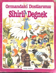 1980's Ormandaki Dostlarımız Sihirli Değnek NDR102506 - Gökçekoleksiyon