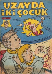 1980's Resimli Güzel Çocuk Hikayeleri 26 – Uzayda İki Çocuk NDR101814 - Gökçekoleksiyon