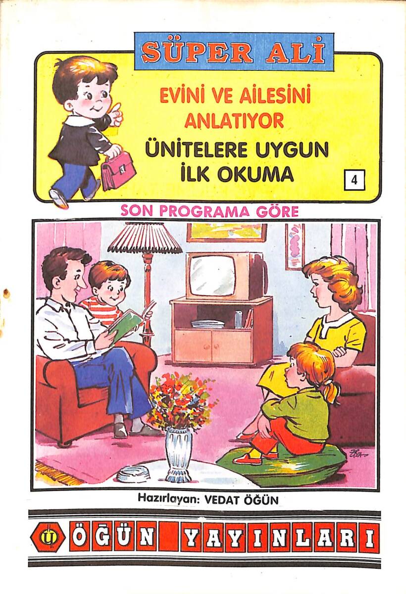 1980's Son Programa Göre Ünitelere Uygun İlk Okuma 4 - Süper Ali Evini Ve Ailesini Anlatıyor NDR101164 - 1