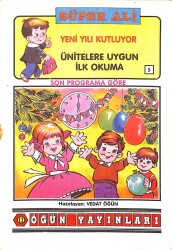 1980's Son Programa Göre Ünitelere Uygun İlk Okuma 5 - Süper Ali Yeni Yılı Kutluyor NDR101161 - Gökçekoleksiyon