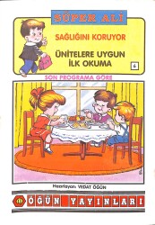 1980's Son Programa Göre Ünitelere Uygun İlk Okuma 6 - Süper Ali Sağlığını Koruyor NDR101159 - Gökçekoleksiyon