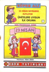 1980's Son Programa Göre Ünitelere Uygun İlk Okuma 7 - Süper Ali 23 Nisan Bayramını Kutluyor NDR101165 - 1