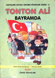 1980's Ünitelere Dayalı Okuma Kitapları Dizisi 2 - Tonton Ali Bayramda NDR102484 - Gökçekoleksiyon