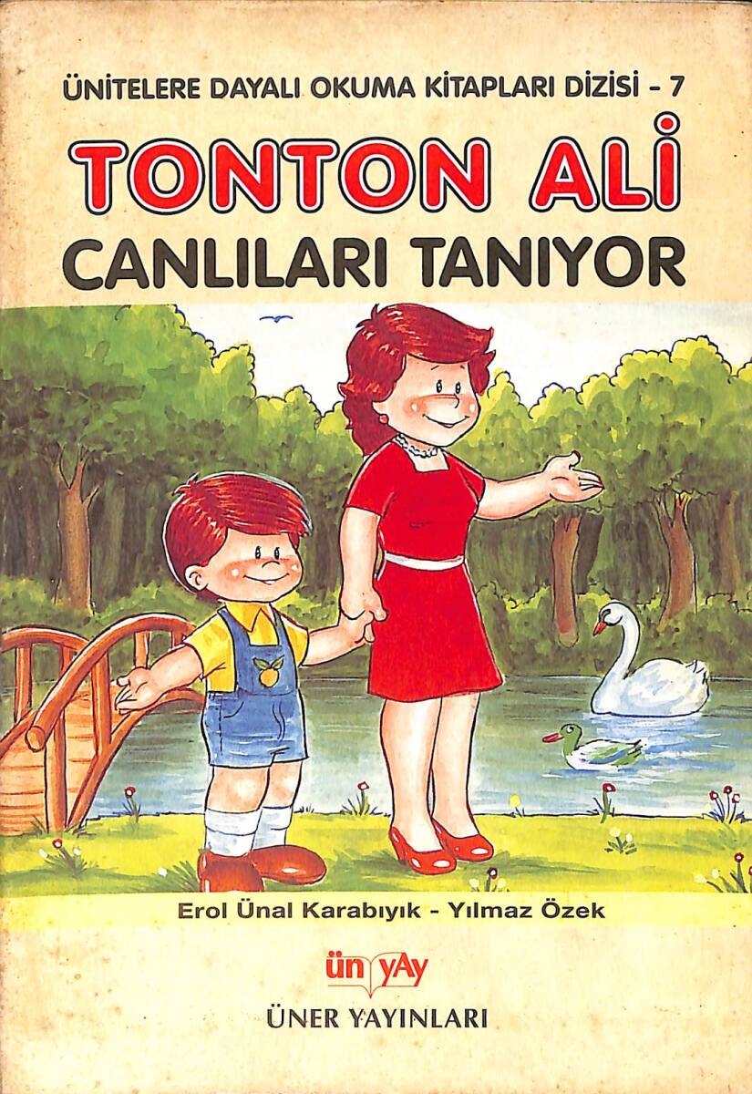1980's Ünitelere Dayalı Okuma Kitapları Dizisi 7 - Tonton Ali Canlıları Tanıyor NDR102482 - 1