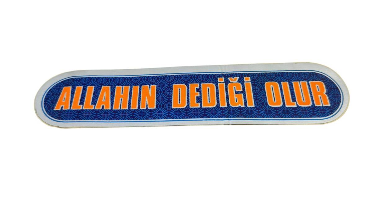 1990's Araba Arkası Allah'ın Dediği Olur Yazı Sticker AKS1847 - 1