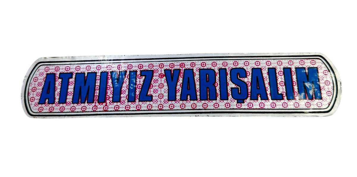1990's Araba Arkası Atmıyız Yarışalım Yazı Sticker AKS1814 - 1