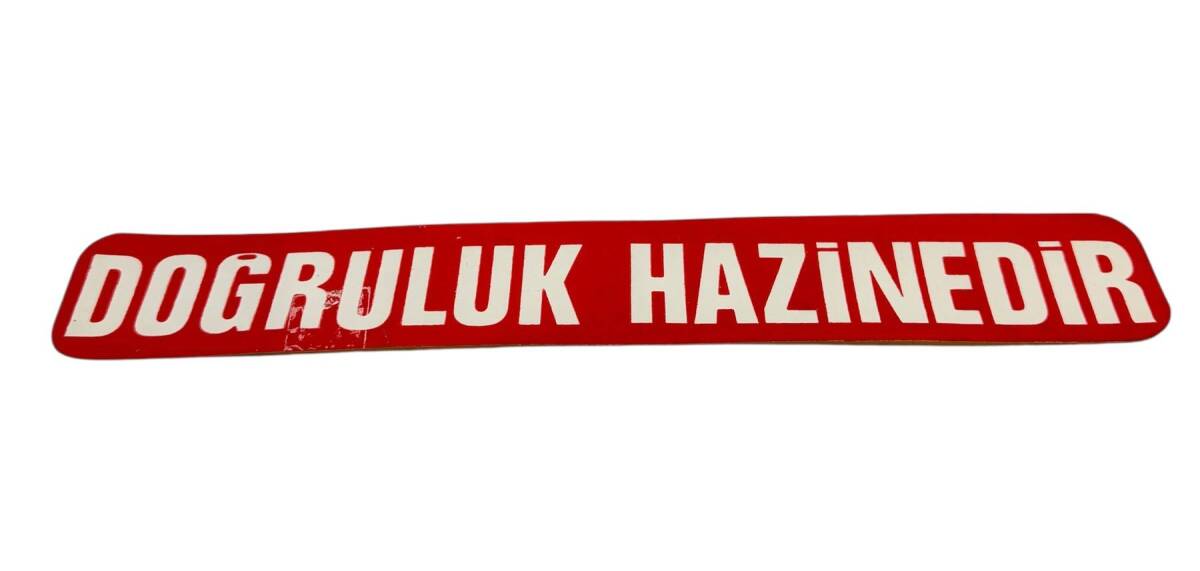 1990's Araba Arkası Doğruluk Hazinedir Yazı Sticker AKS1789 - 1