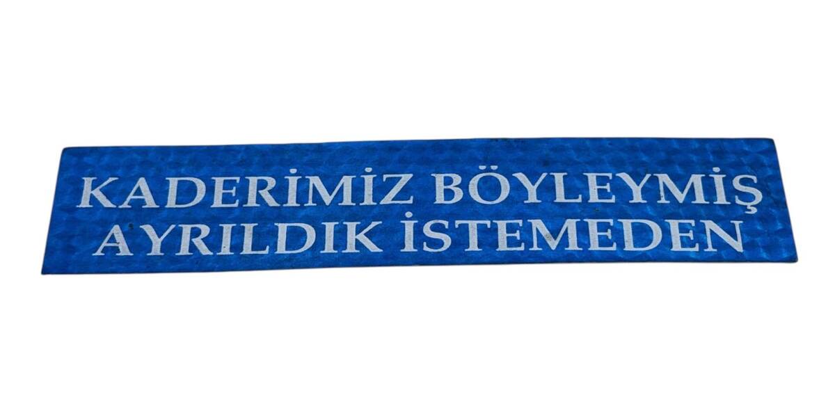 1990's Araba Arkası Kaderimiz Böyleymiş Ayrıldık İstemeden Yazı Sticker AKS1831 - 1