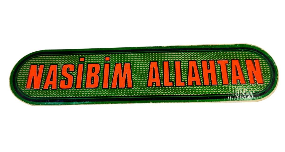 1990's Araba Arkası Nasibim Allahtan Yazı Sticker AKS1812 - 1