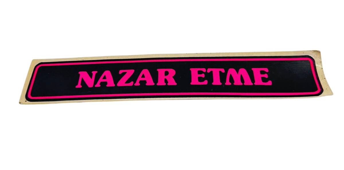 1990's Araba Arkası Nazar Etme Yazı Sticker AKS1800 - 1