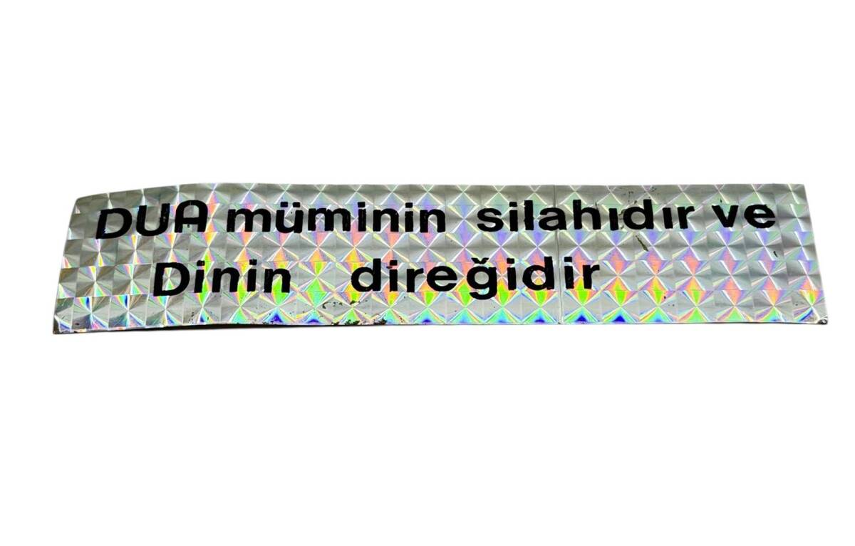 1990's Araba Arkası Reflektörlü (Kedi Göz) DUA Müminin Silahıdır Ve Dinin Direğidir Yazı Sticker AKS1832 - 1