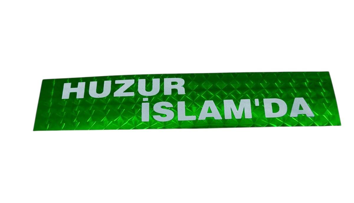 1990's Araba Arkası Reflektörlü (Kedi Göz) Huzur İslam'da Yazı Sticker AKS1840 - 1