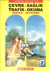 1990's İlköğretim 2.sınıf Çevre Sağlık Trafik Okuma Ders Kitabı NDR99935 - 1