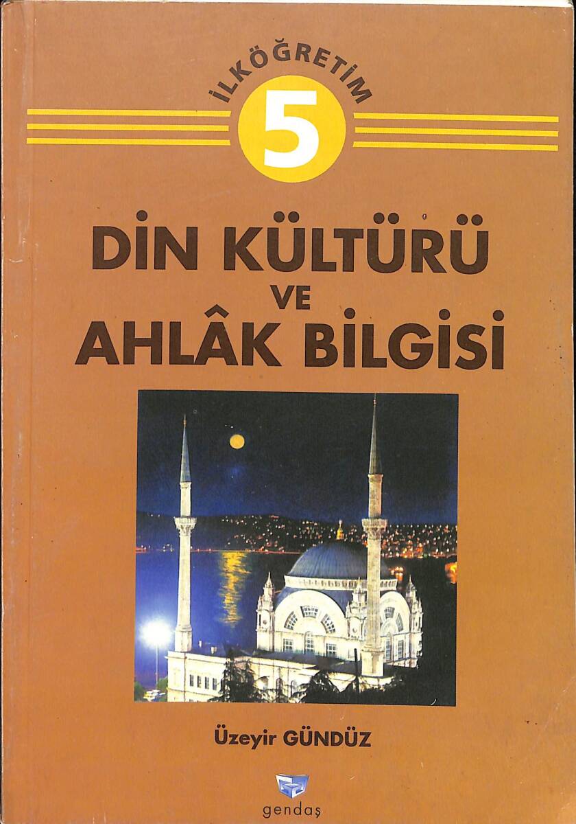 1990's İlköğretim 5.Sınıf Din Kültürü Ve Ahlâk Bilgisi Ders Kitabı NDR102064 - 1