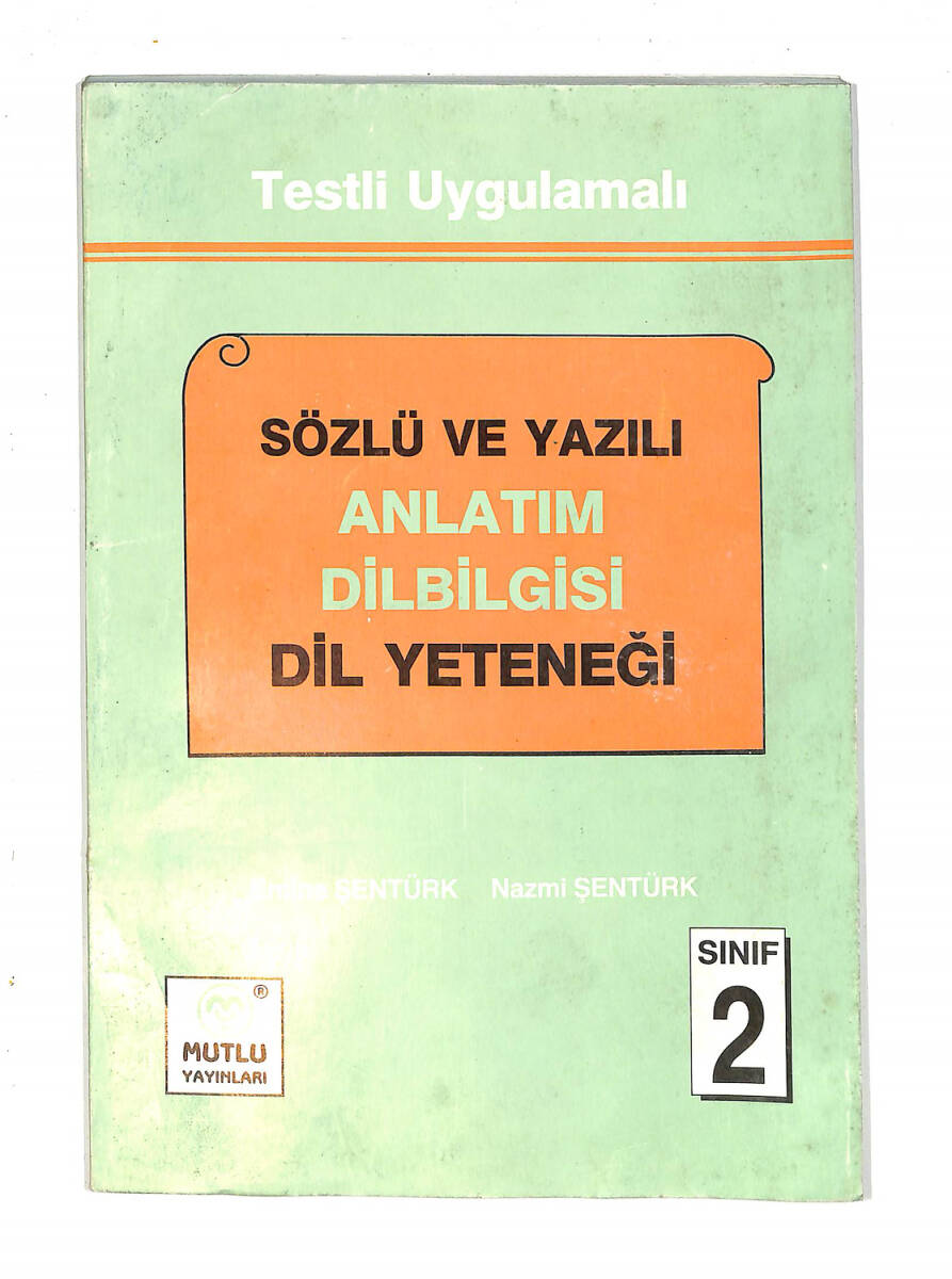 1990's İlkokul 2.Sınıf Testli Uygulamalı Sözlü Ve Yazılı Anlatım Dil Bilgisi Dil Yeteneği Ders Kitabı NDR99639 - 1