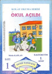 1990's Kolay Okuma Serisi Okul Açıldı 1.Sınıf Sayı: 1 NDR101149 - Gökçekoleksiyon