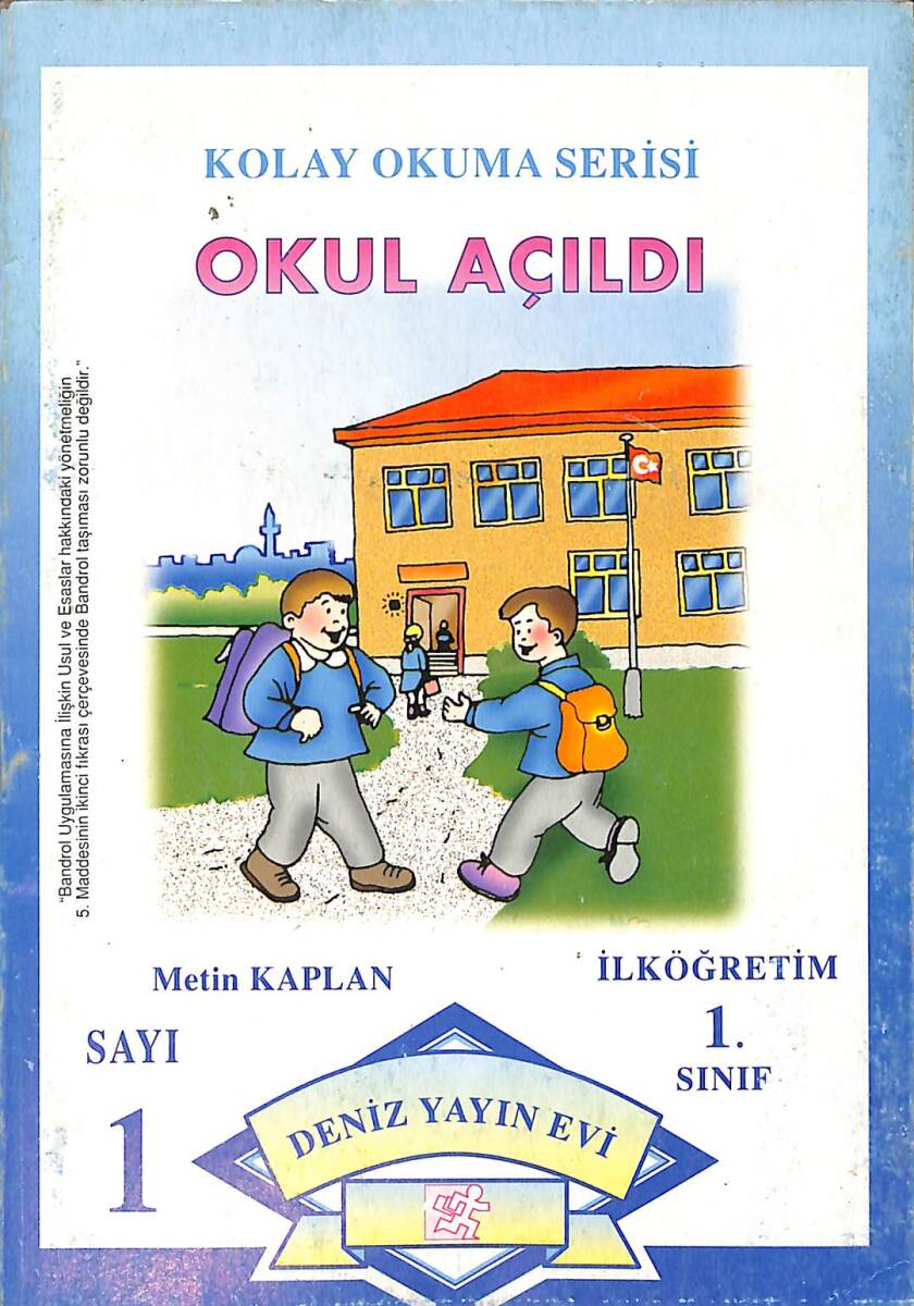 1990's Kolay Okuma Serisi Okul Açıldı 1.Sınıf Sayı: 1 NDR101149 - 1